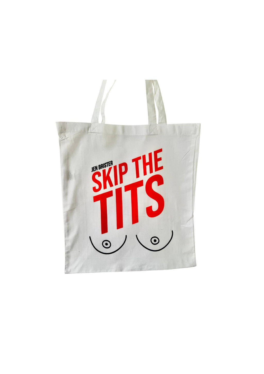 Skip The Tits tote bag